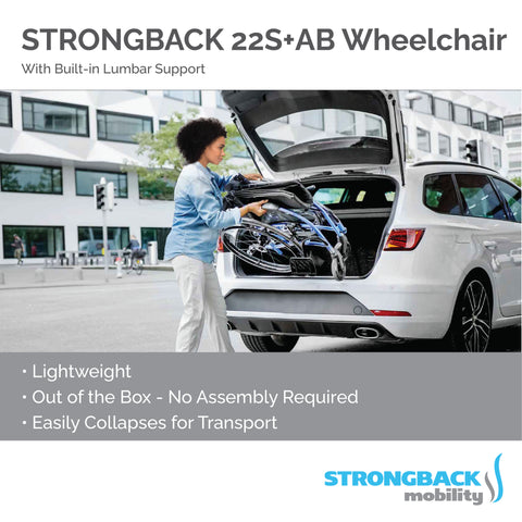 STRONGBACK Comfort Small : 22S+AB Wheelchair