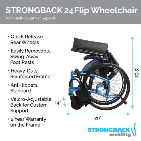 STRONGBACK Comfort : 24 Flip Wheelchair